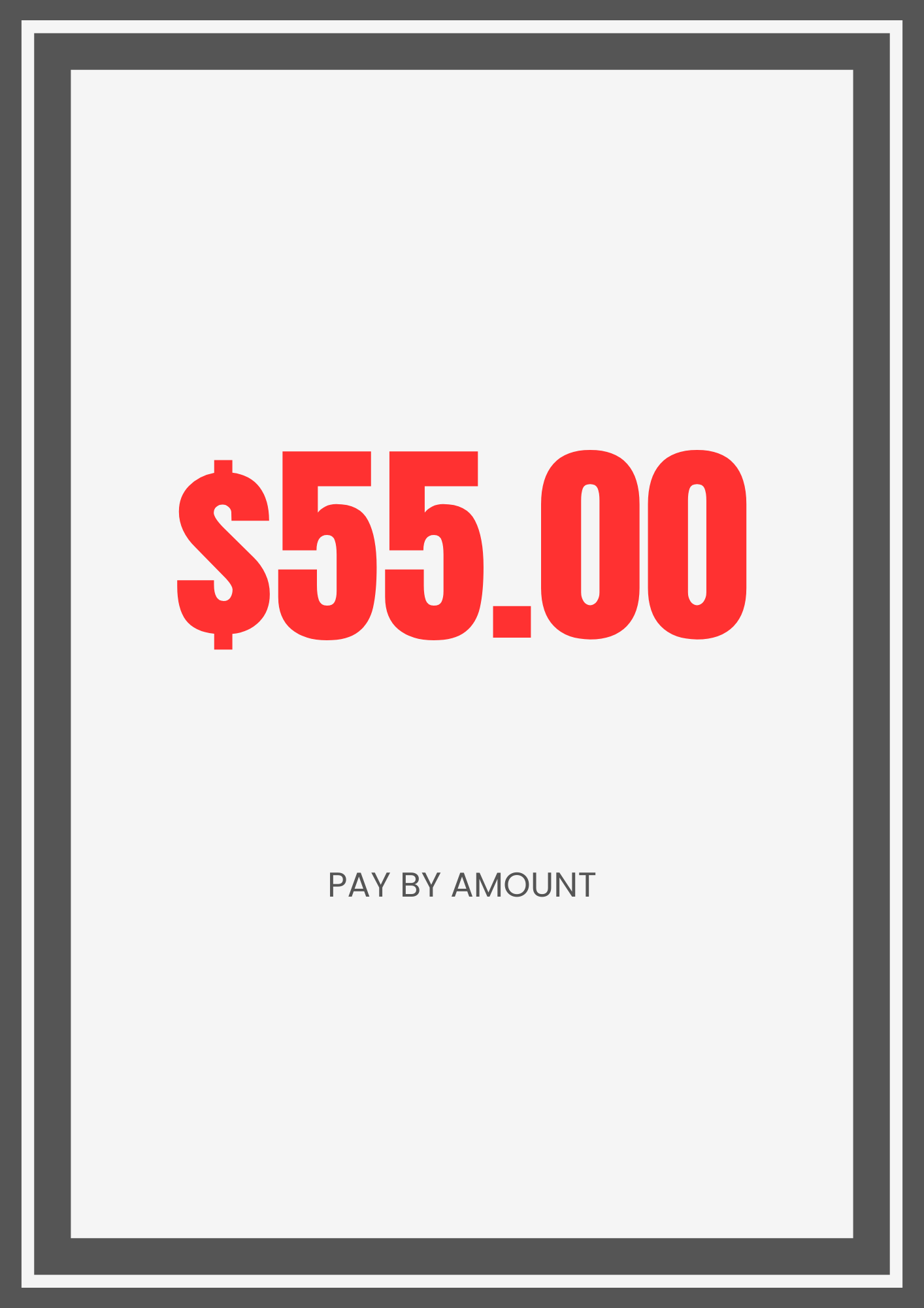 $55.00 Payment By Amount
