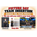 Picture Day Early or Late Arrival: Team Insertion